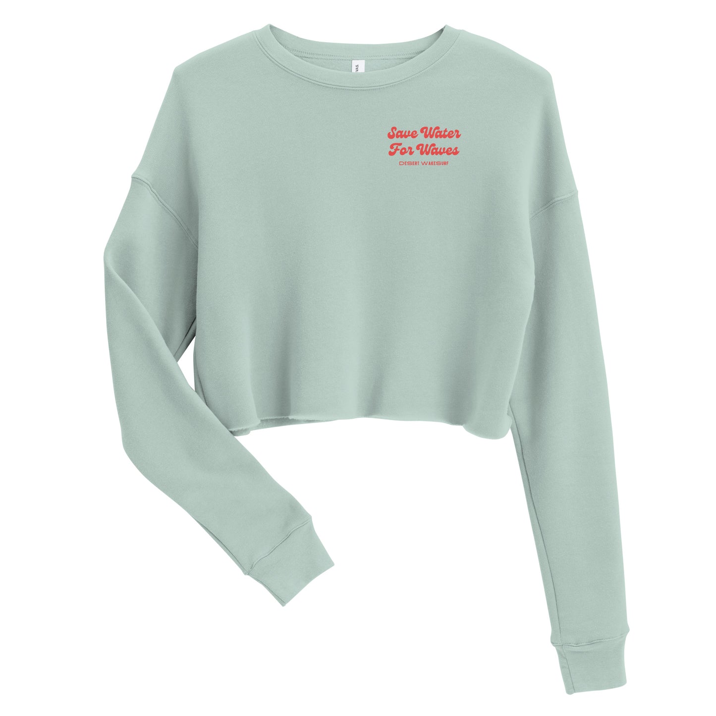 Save Water For Waves Women's Crop Sweatshirt